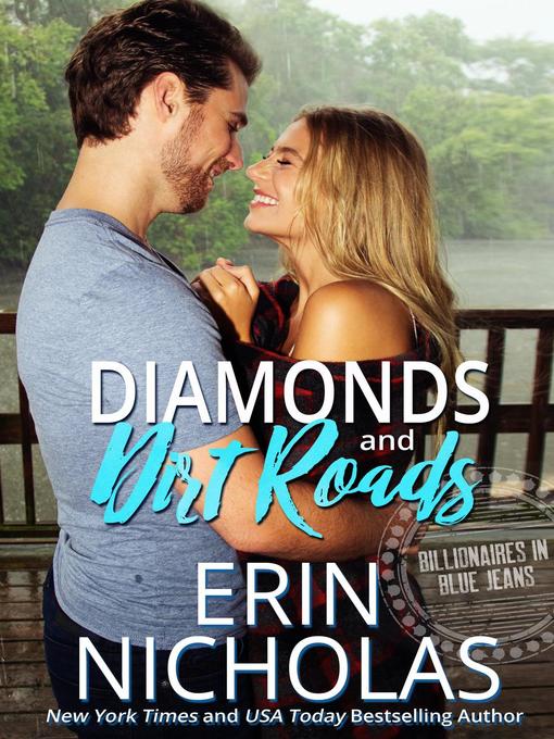 Title details for Diamonds and Dirt Roads by Erin Nicholas - Available